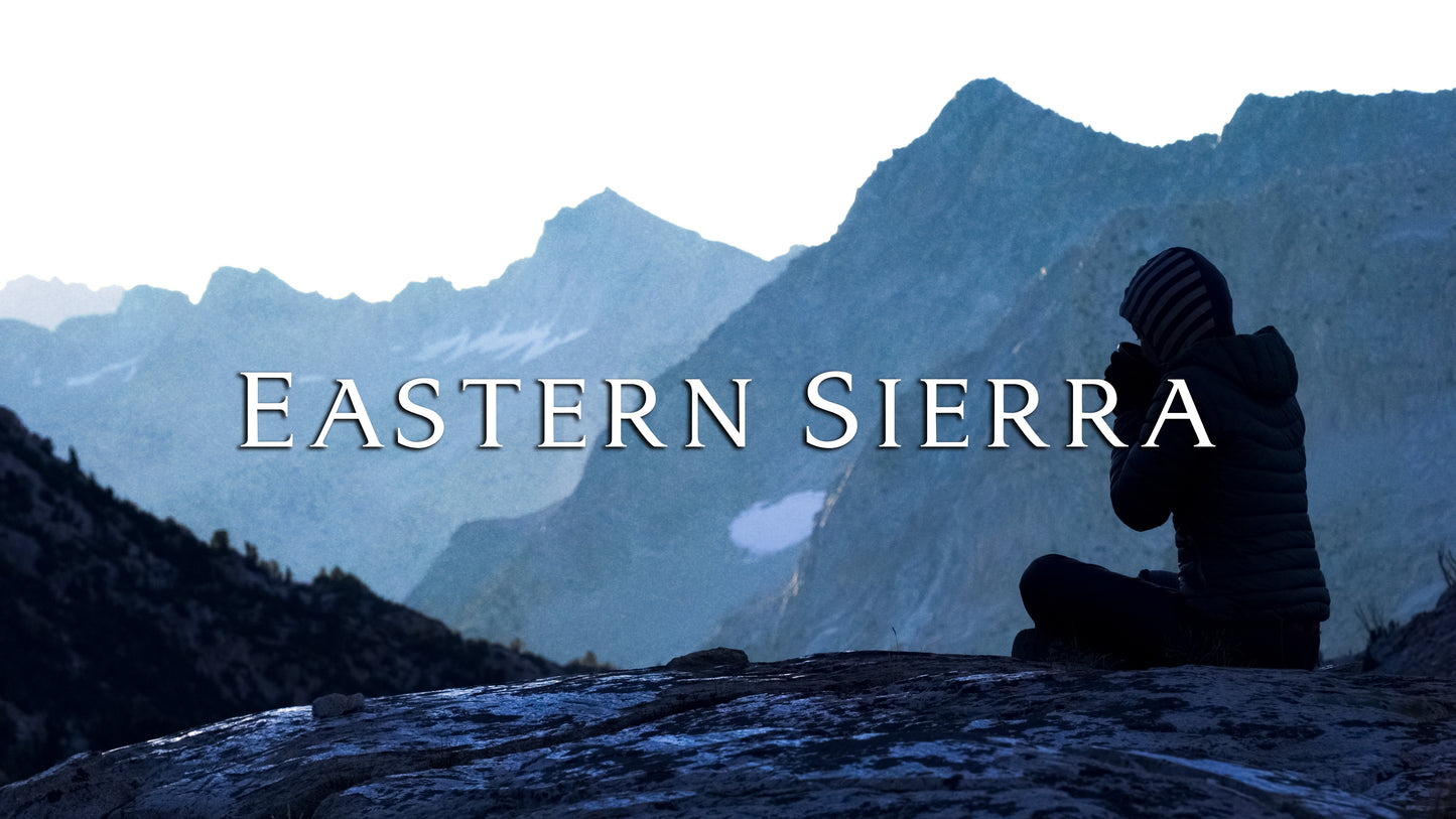 Stills: Eastern Sierra